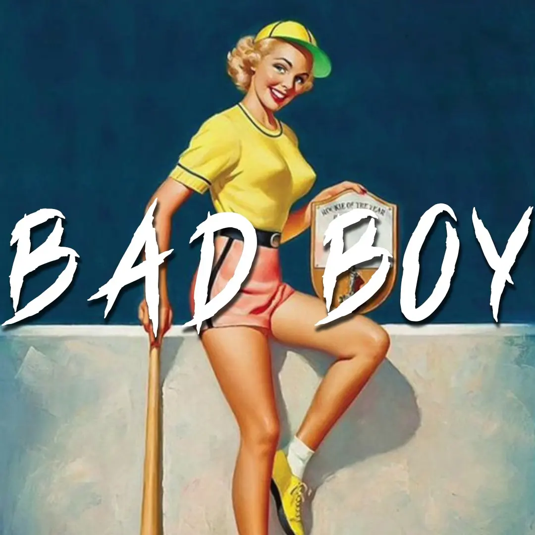 BAD BOY